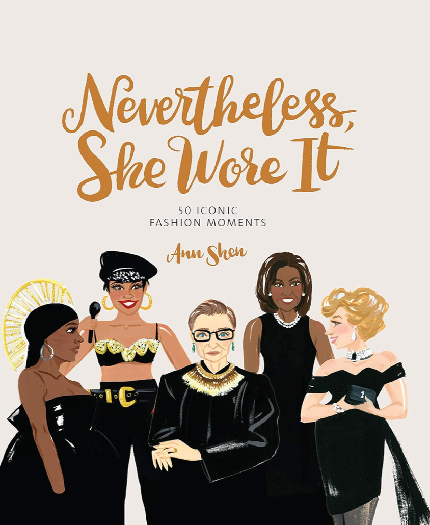 Nevertheless, She Wore It