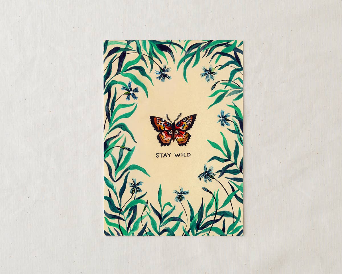 Stay Wild Print