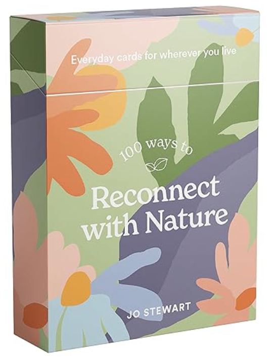 100 Ways to Reconnect with Nature