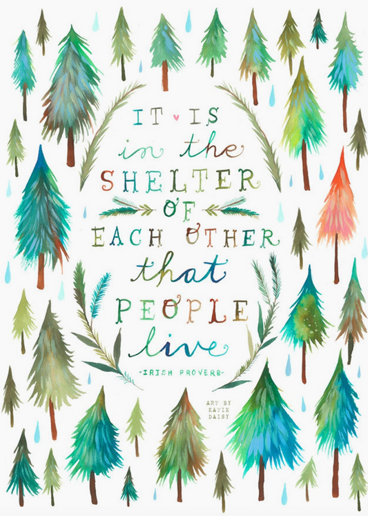 Shelter of Each Other Print