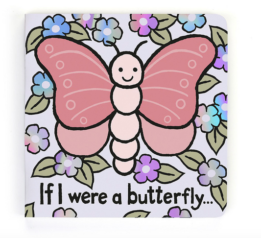 If I Were A Butterfly