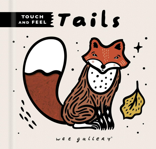 Wee Gallery Touch & Feel: Tails