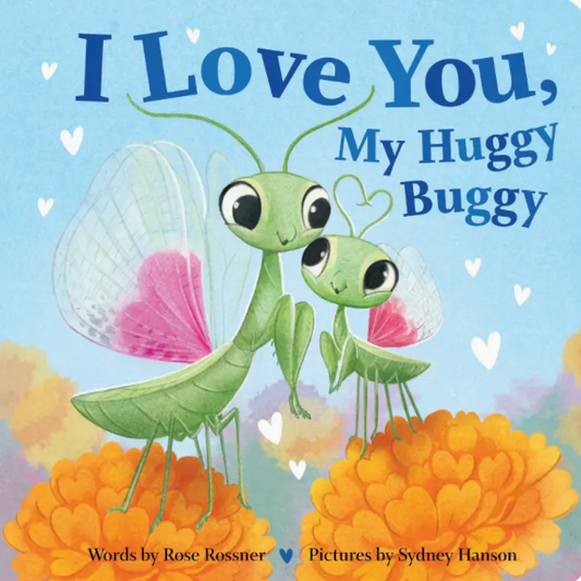 I Love You, My Huggy Bug