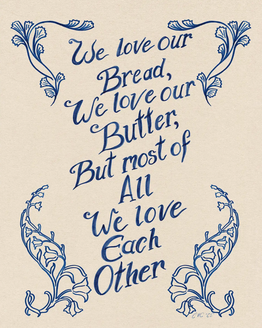 We Love Each Other Print