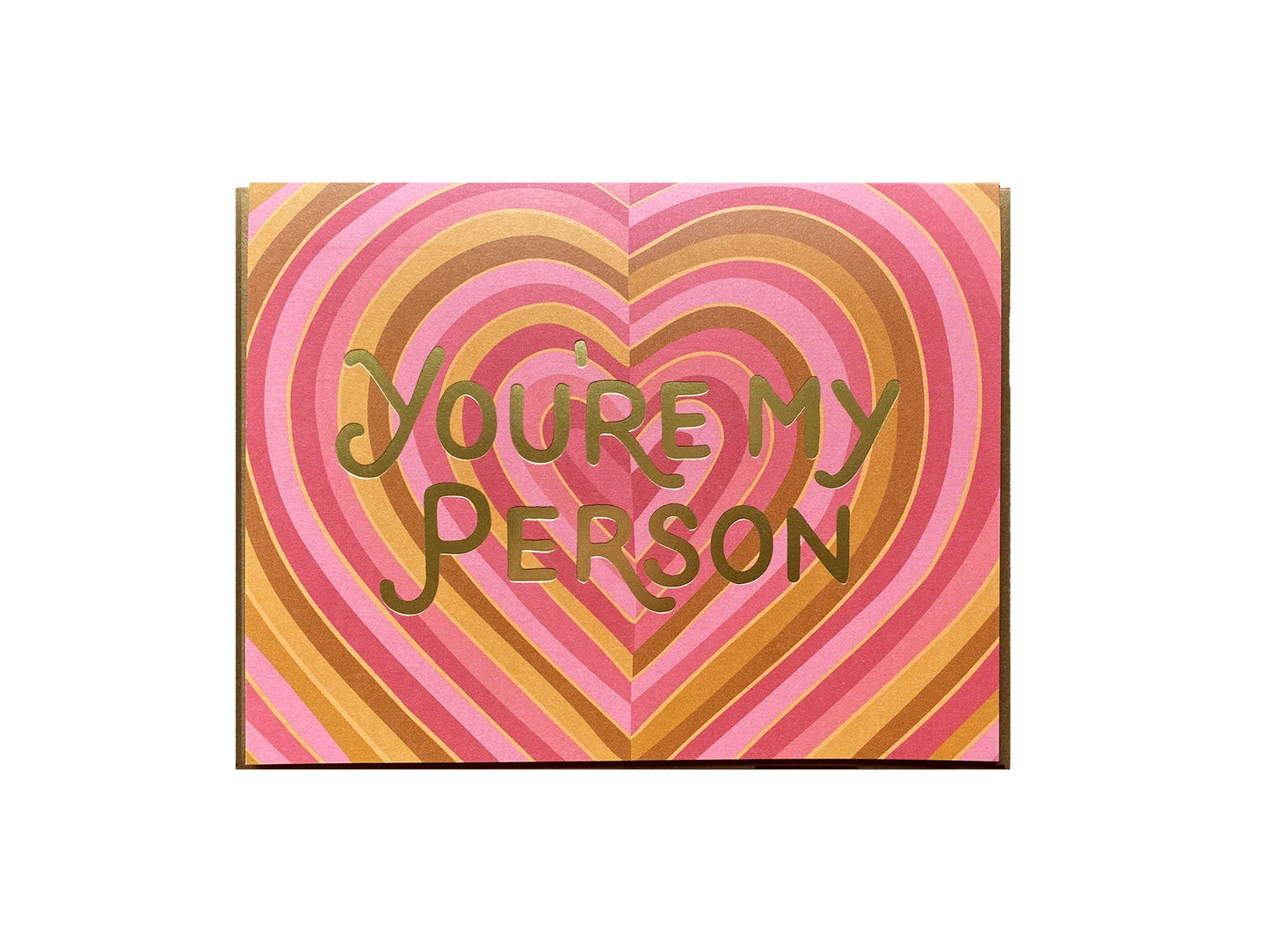 You're My Person Heart Card